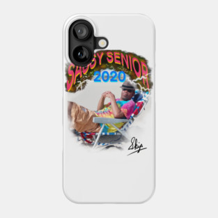 Sassy Senior 2020! Phone Case