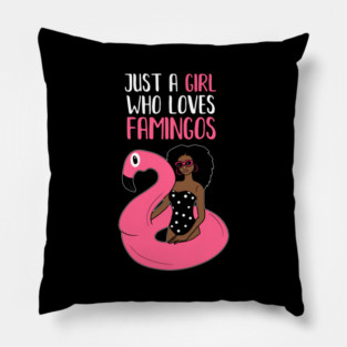 Just a Girl Who Loves Flamingos, Flamingo Lover Pillow