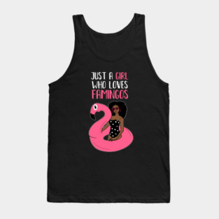 Just a Girl Who Loves Flamingos, Flamingo Lover Tank Top