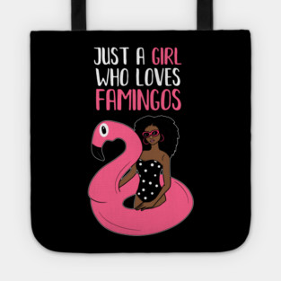 Just a Girl Who Loves Flamingos, Flamingo Lover Tote