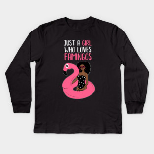 Just a Girl Who Loves Flamingos, Flamingo Lover Kids Long Sleeve T-Shirt