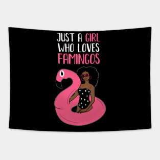 Just a Girl Who Loves Flamingos, Flamingo Lover Tapestry