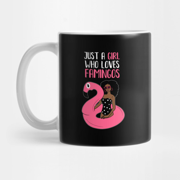 Just a Girl Who Loves Flamingos, Flamingo Lover by logiamerch