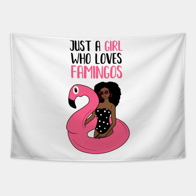 Just a Girl Who Loves Flamingos, Flamingo Lover Tapestry by logiamerch