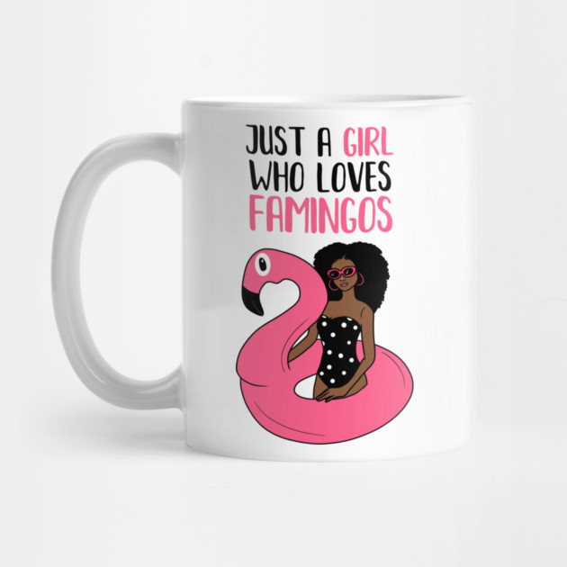 Just a Girl Who Loves Flamingos, Flamingo Lover by logiamerch