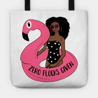 Zero Flocks Flamingo Given, Funny Love Flamingos Tote