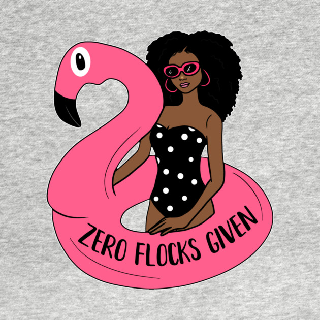 Zero Flocks Flamingo Given, Funny Love Flamingos by logiamerch