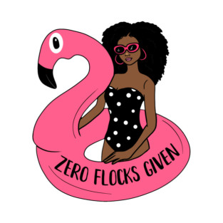 Zero Flocks Flamingo Given, Funny Love Flamingos T-Shirt