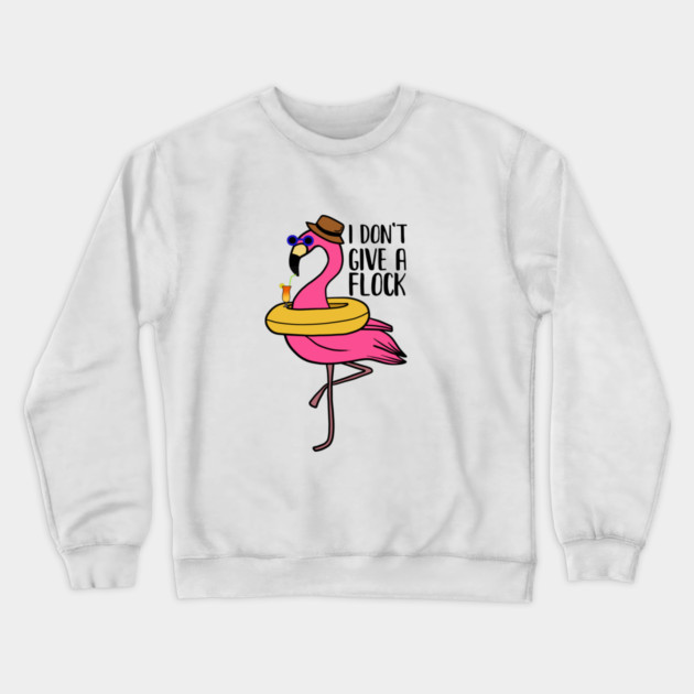 I don't give a Flock, Funny Flamingo Lover Gift Crewneck Sweatshirt by logiamerch