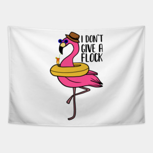 I don't give a Flock, Funny Flamingo Lover Gift Tapestry