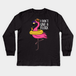 I don't give a Flock, Funny Flamingo Lover Gift Kids Long Sleeve T-Shirt