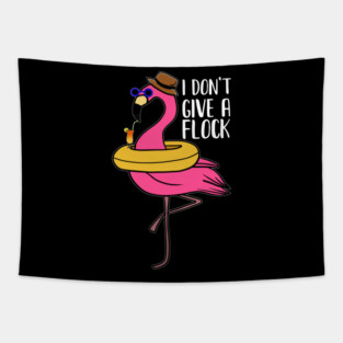 I don't give a Flock, Funny Flamingo Lover Gift Tapestry