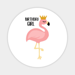 Flamingo, Birthday Girl Gift Princess Magnet