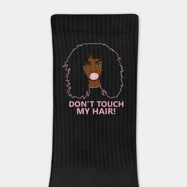 Don't Touch my Hair Afro Woman African by logiamerch