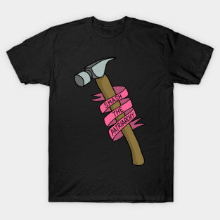 Smash the Patriarchy T-Shirt