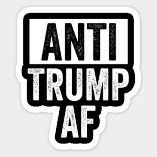 Anti Trump AF Magnet