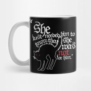 Not For Him Mug