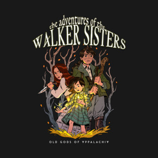The Adventures of The Walker Sisters T-Shirt