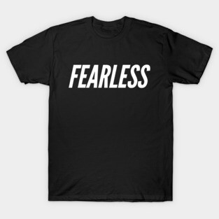 Fearless T-Shirt