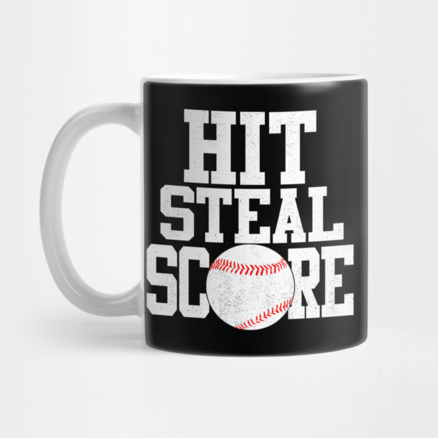 Hit Steal Score funny Baseball Player T Shirt by belownormal