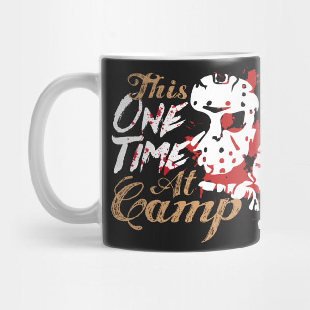 This One Time At Camp Horror Fan TShirt by belownormal