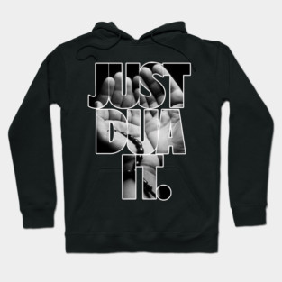 Just Dua It. Hoodie