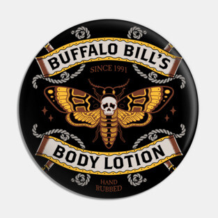 Buffalo Bill's Body Lotion - Horror Movie - Distressed Vintage Tattoo Pin