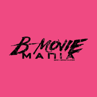 B-Movie Mania Black Logo T-Shirt