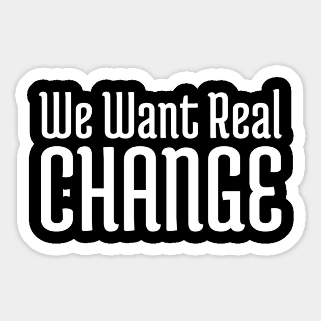 We want real change, Black Lives Matter, Black History, Civil Rights Magnet by UrbanLifeApparel