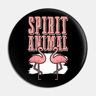 Flamingo Spirit Animal Pin