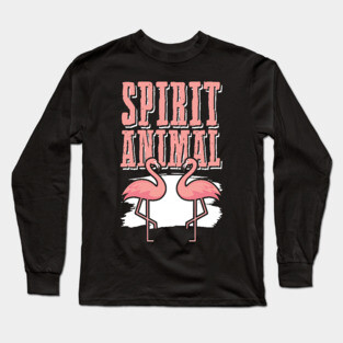 Flamingo Spirit Animal Long Sleeve T-Shirt