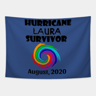 Cool Hurricane Laura Survivor 2020 Tapestry