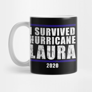 I Survived Hurricane Laura 2020 Mug