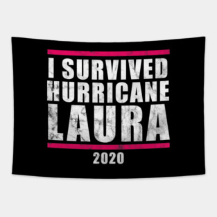 I Survived Hurricane Laura 2020 Tapestry