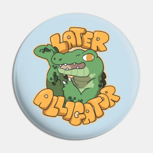 Later Alligator Pin