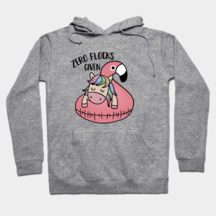 Zero Flocks Given Unicorn Flamingo Hoodie