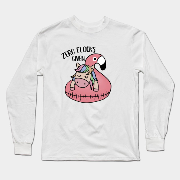 Zero Flocks Given Unicorn Flamingo Long Sleeve T-Shirt by logiamerch