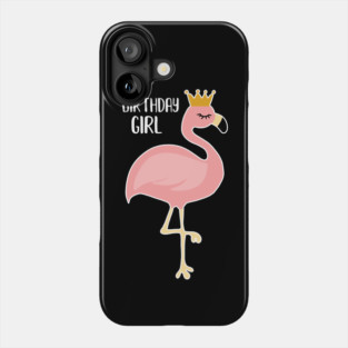 Pink Flamingo, Birthday Girl Gift Princess Phone Case