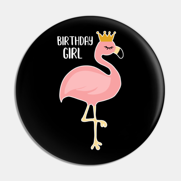 Pink Flamingo, Birthday Girl Gift Princess Pin by logiamerch