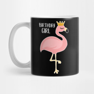 Pink Flamingo, Birthday Girl Gift Princess Mug