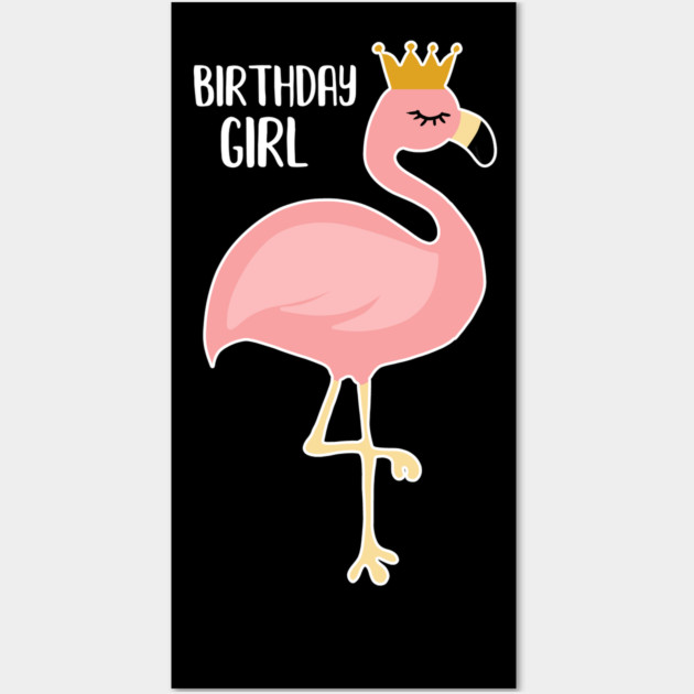 Pink Flamingo, Birthday Girl Gift Princess Wall Art by logiamerch