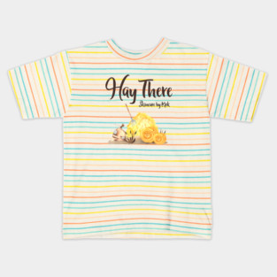 Hay There - Skincare by Kirk Kids T-Shirt