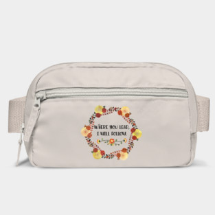 Where you lead, I will follow. Bag