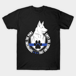 Supporting the paws that enforce the laws - K9 police officer support T-Shirt