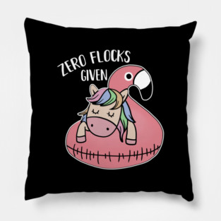 Zero Flocks Given Unicorn Flamingo Lover Pillow