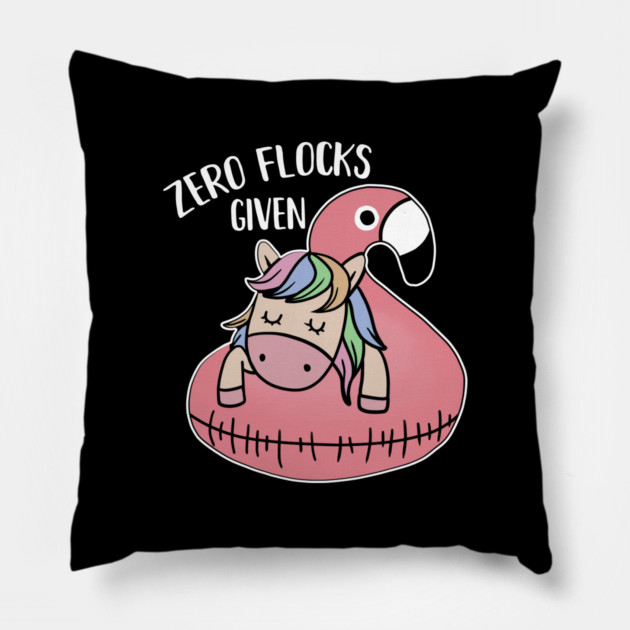 Zero Flocks Given Unicorn Flamingo Lover Pillow by logiamerch
