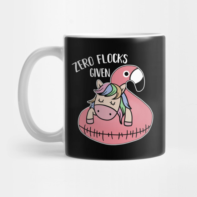 Zero Flocks Given Unicorn Flamingo Lover by logiamerch