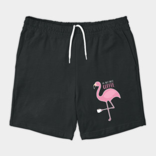 OK But First Coffe, Love Flamingos Shorts