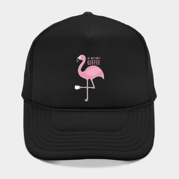 OK But First Coffe, Love Flamingos by logiamerch