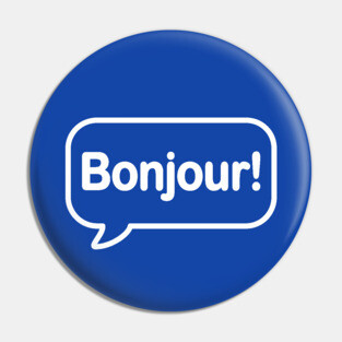 Bonjour! Pin